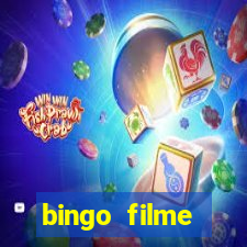 bingo filme assistir online